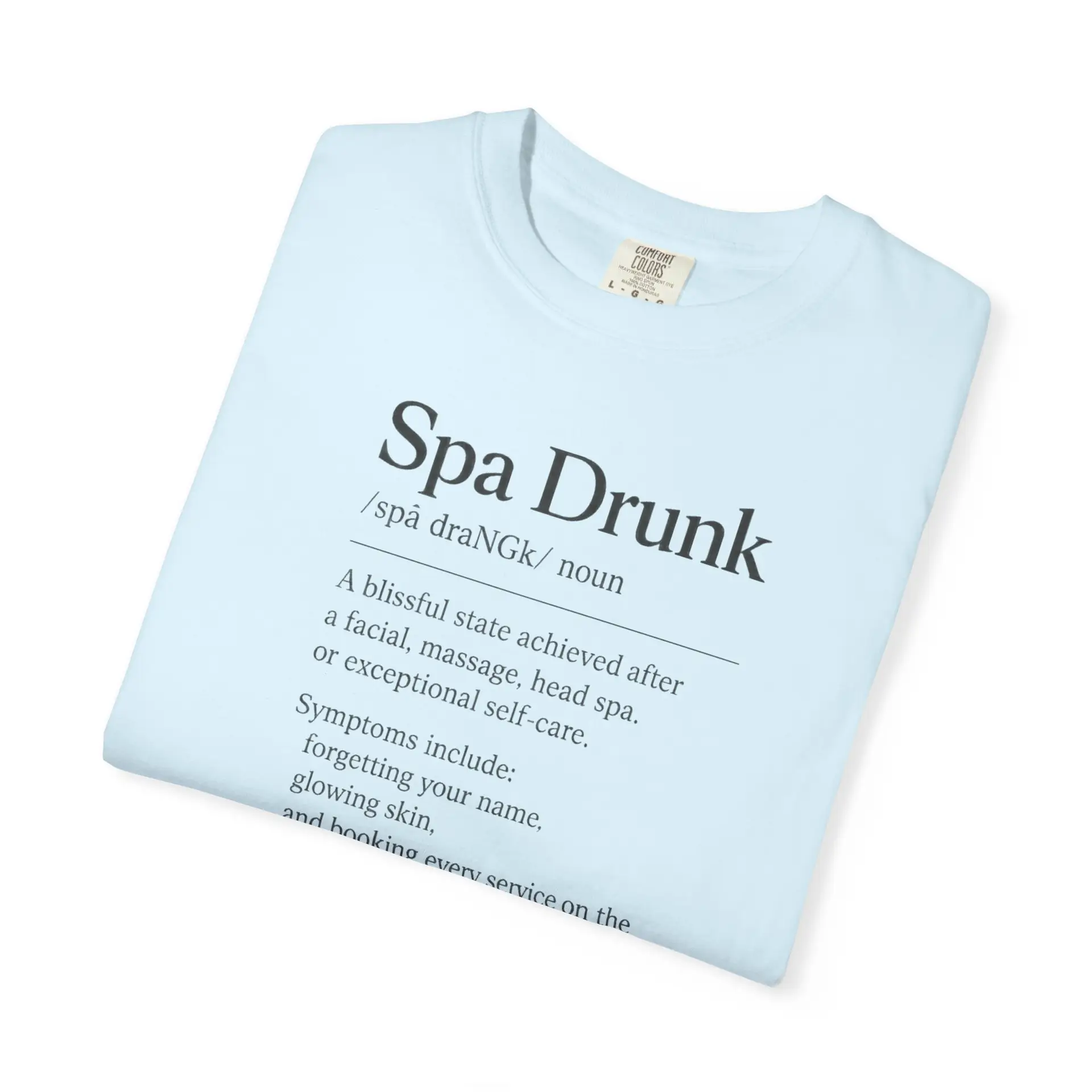 Spa Drunk definition T-shirt | Spa humor, self-care spa tee 22 Spa Drunk definition T-shirt | Spa humor, self-care spa tee - Image 22