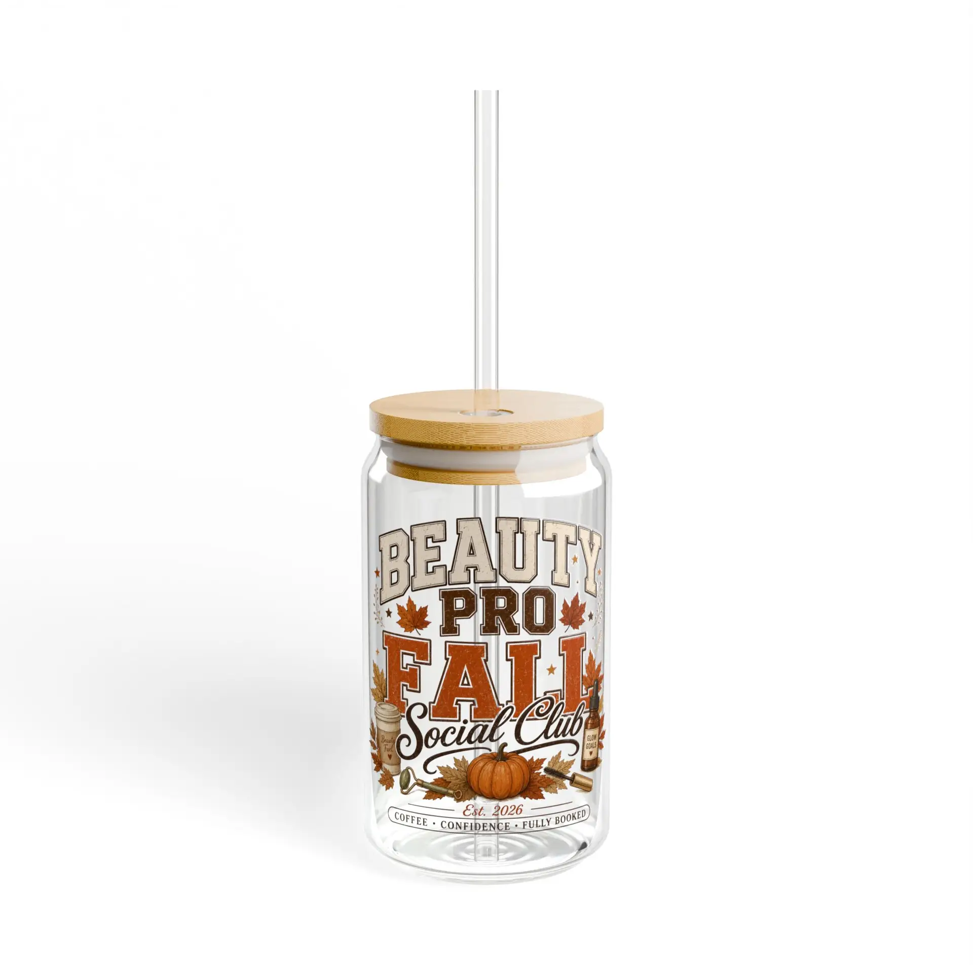 Beauty Pro Fall Social Club Sipper Glass I Esthetician I Hair Stylist