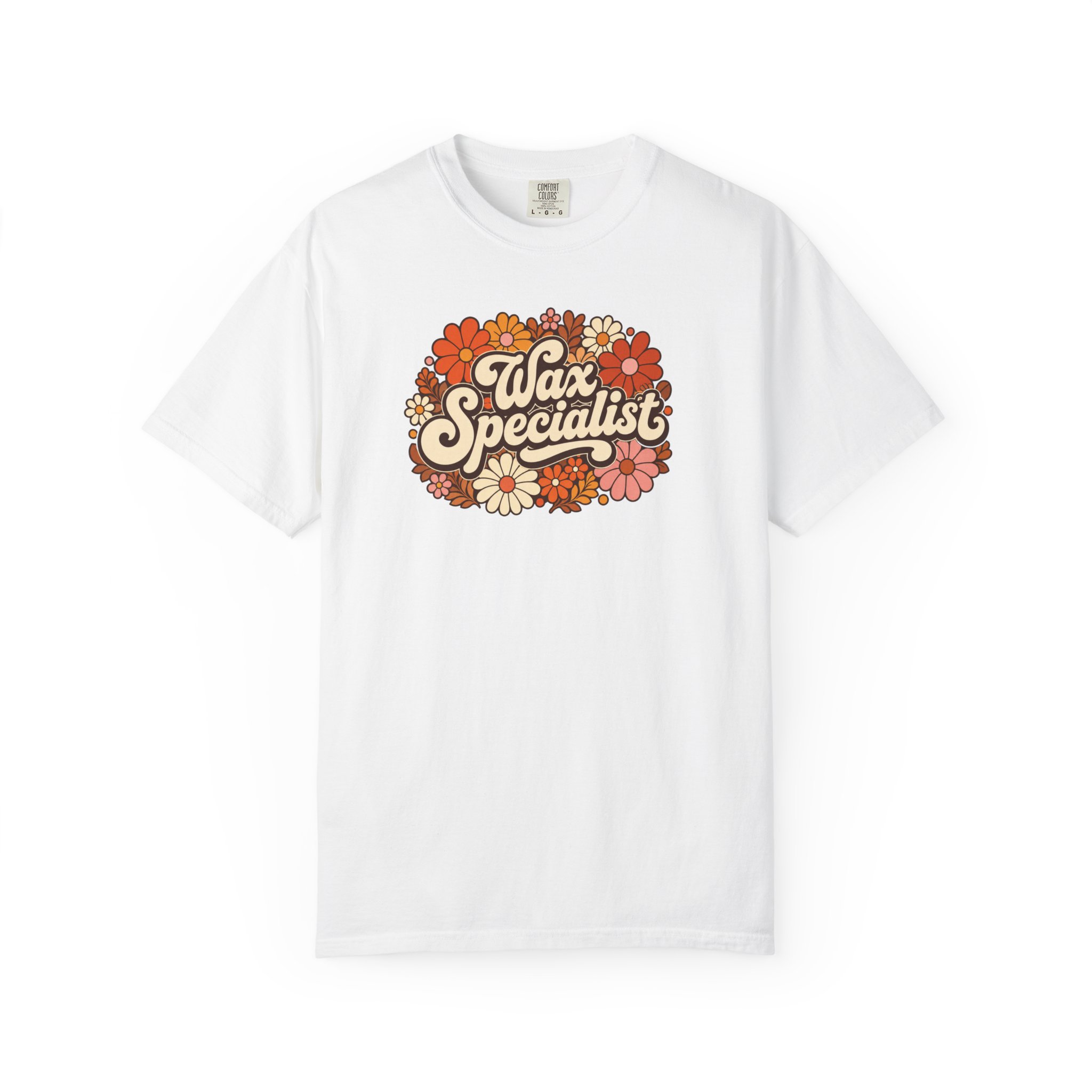 Wax Specialist T-shirt | Retro Floral 70s Typography 1 Wax Specialist T-shirt | Retro Floral 70s Typography
